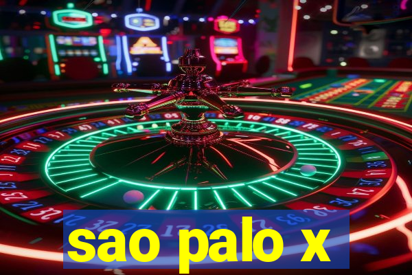 sao palo x