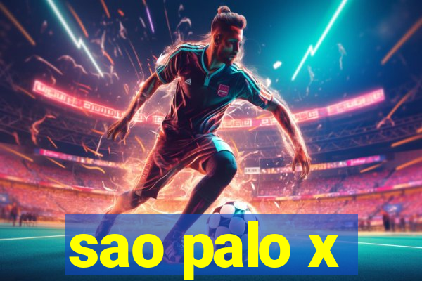 sao palo x