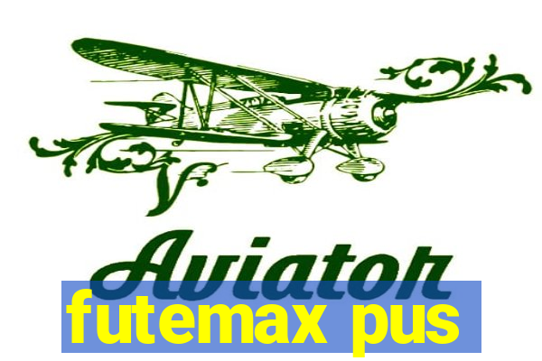 futemax pus