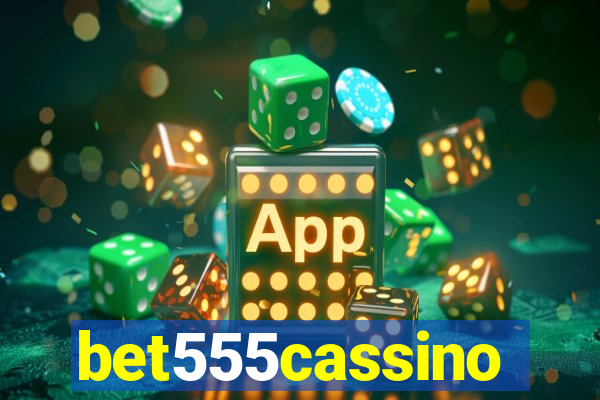 bet555cassino