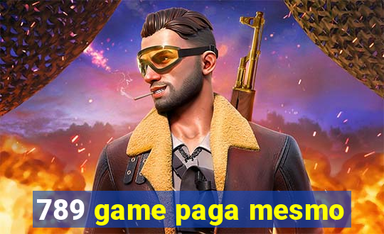 789 game paga mesmo