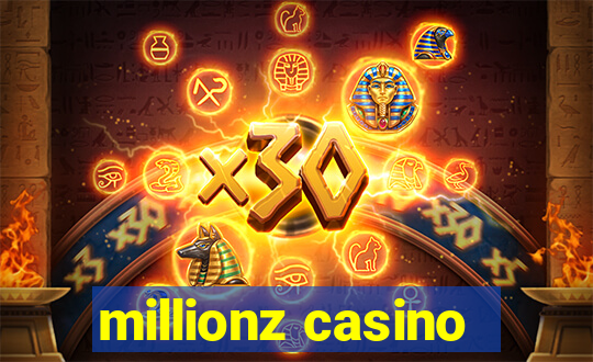 millionz casino