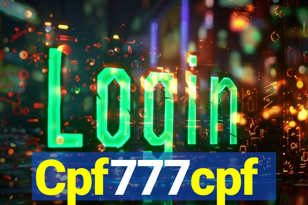 Cpf777cpf