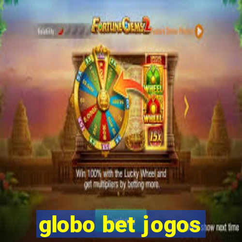 globo bet jogos