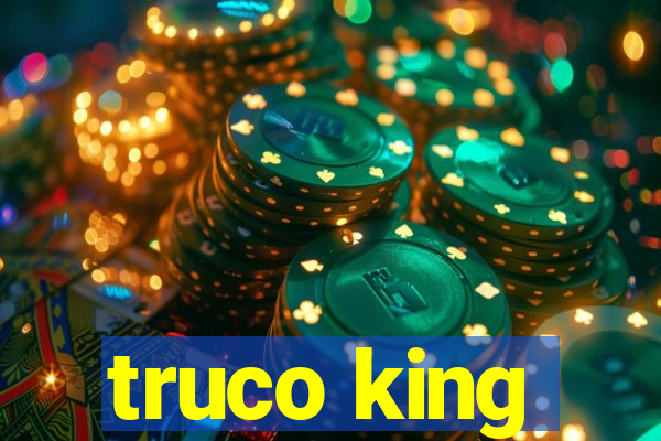 truco king