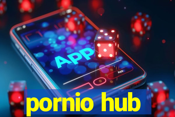 pornio hub