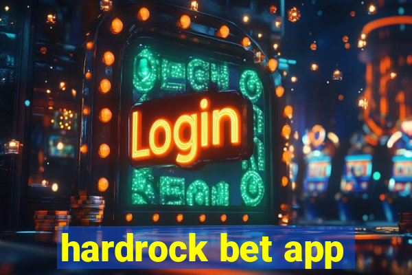 hardrock bet app