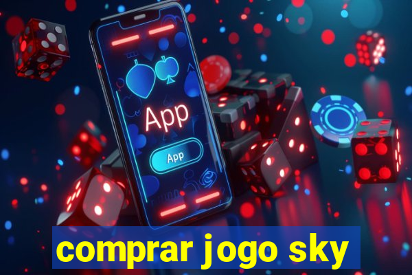 comprar jogo sky