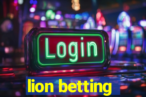 lion betting