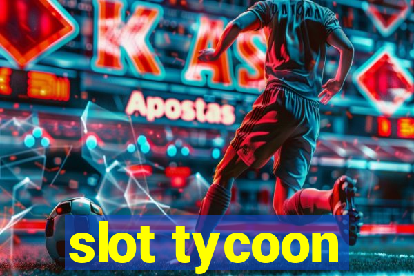 slot tycoon