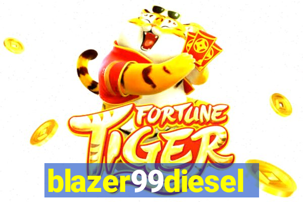 blazer99diesel