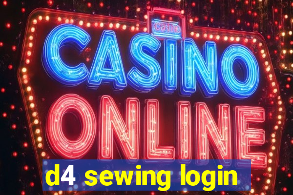 d4 sewing login