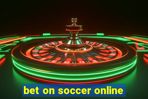 bet on soccer online