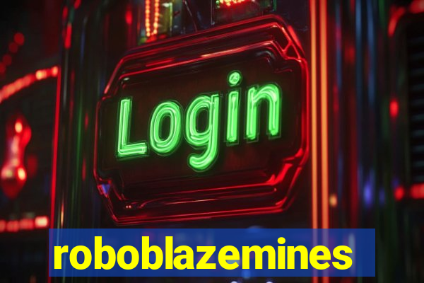 roboblazemines