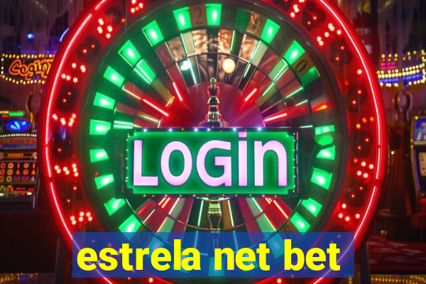 estrela net bet