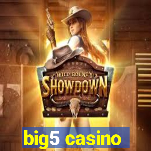 big5 casino