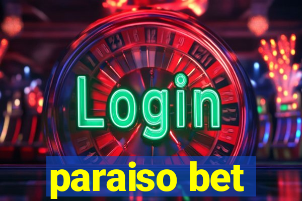 paraiso bet