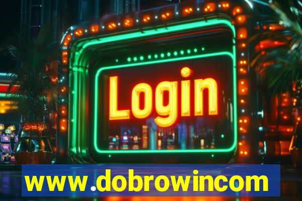 www.dobrowincom