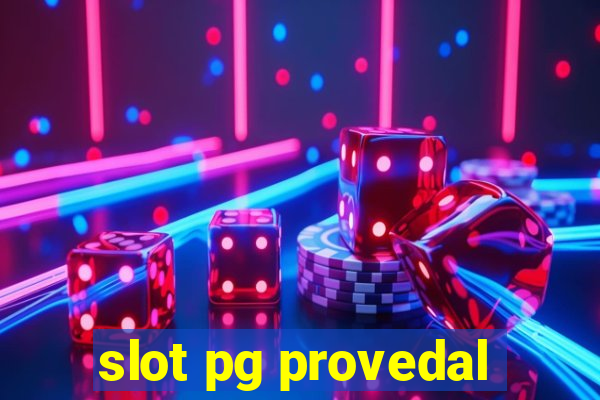 slot pg provedal