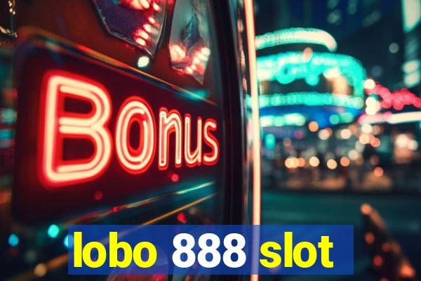 lobo 888 slot