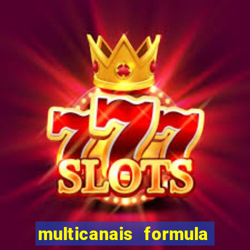 multicanais formula 1 ao vivo