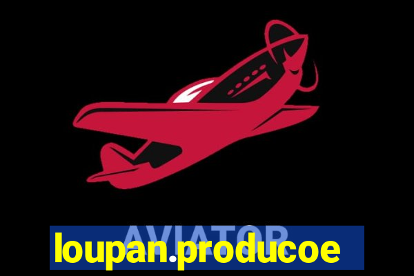 loupan.producoes