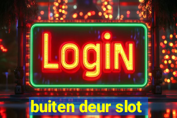 buiten deur slot