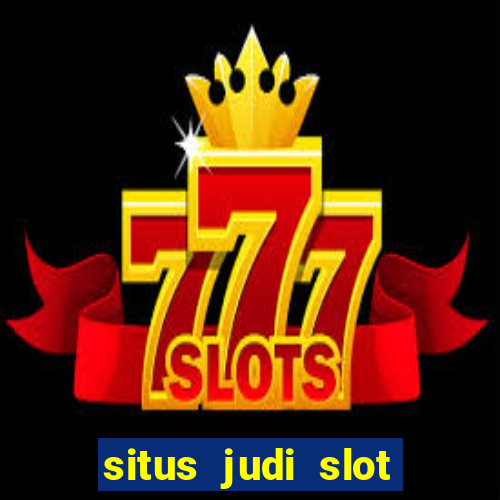 situs judi slot online indonesia