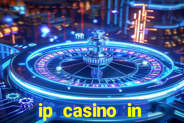 ip casino in biloxi ms