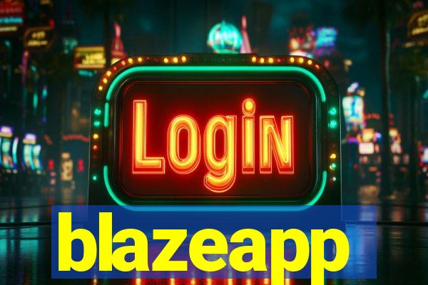 blazeapp