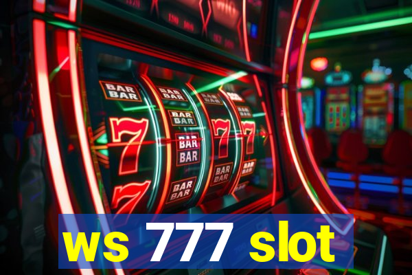 ws 777 slot