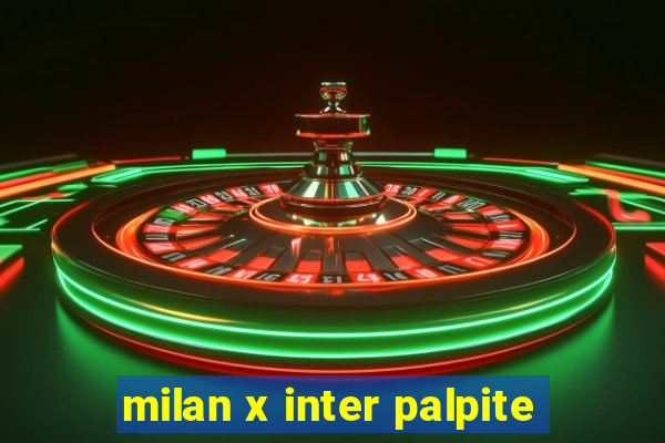 milan x inter palpite