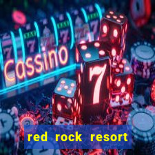 red rock resort spa and casino