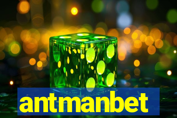 antmanbet