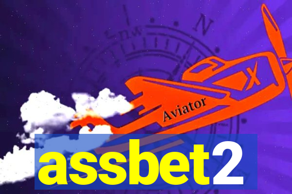 assbet2