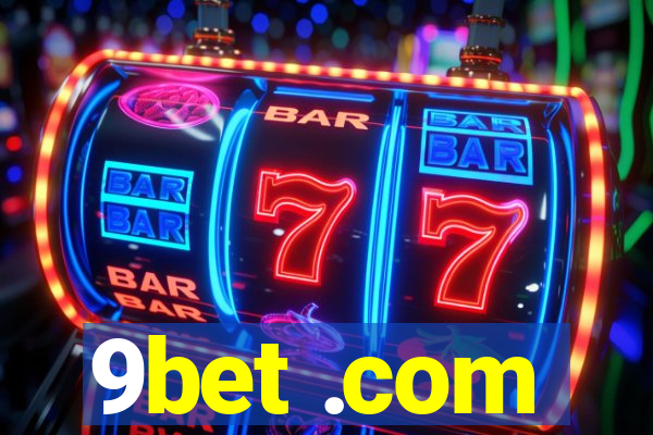 9bet .com