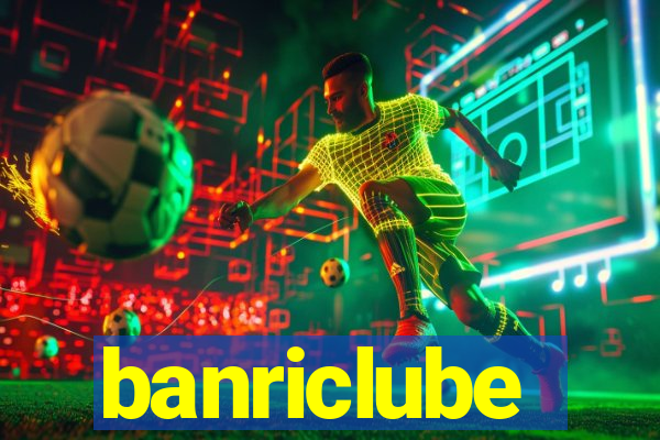 banriclube