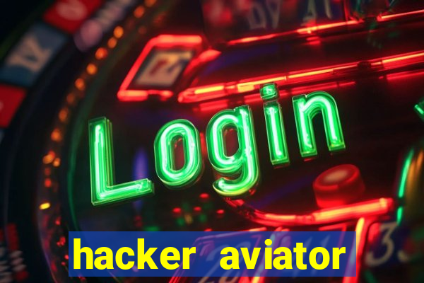 hacker aviator aposta ganha