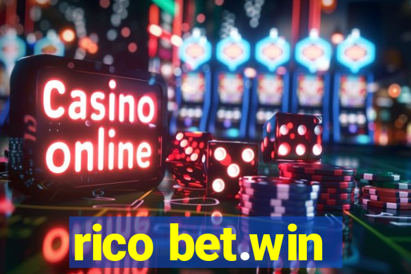 rico bet.win