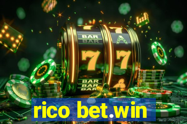 rico bet.win