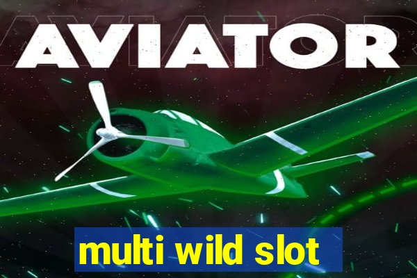 multi wild slot