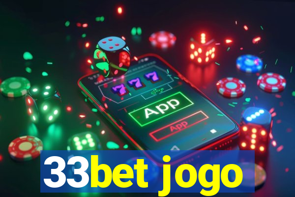 33bet jogo