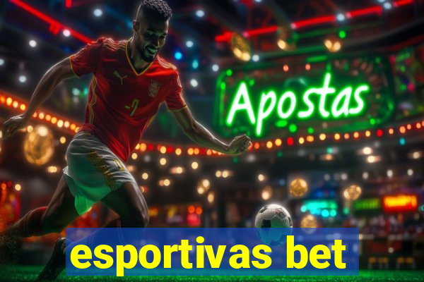 esportivas bet