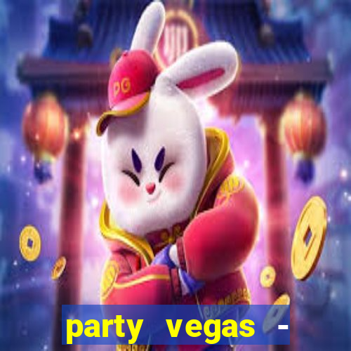 party vegas - slots casino 777