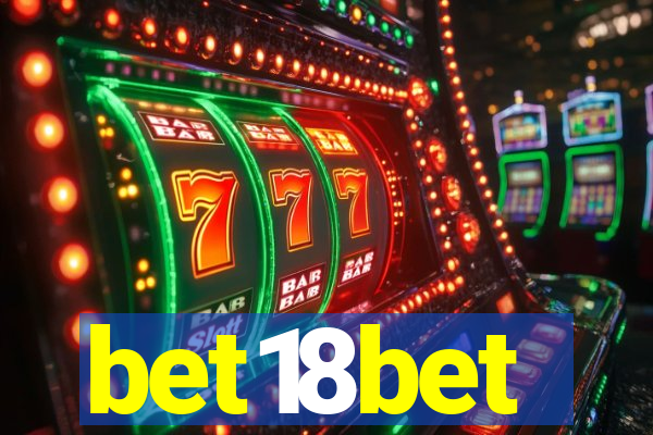 bet18bet