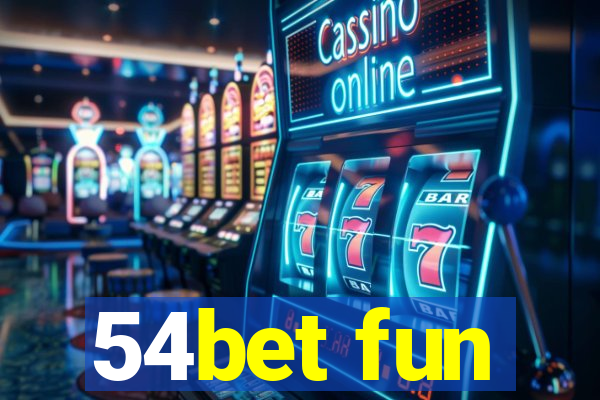 54bet fun