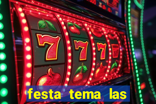 festa tema las vegas roupas femininas