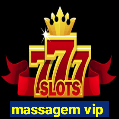 massagem vip