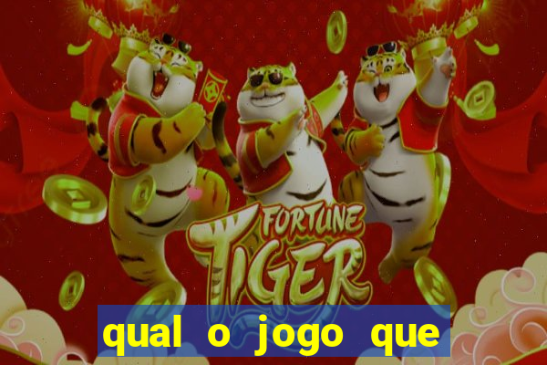 qual o jogo que realmente dá dinheiro