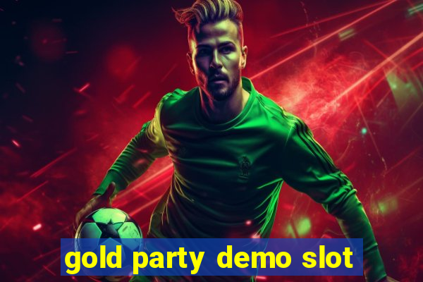 gold party demo slot